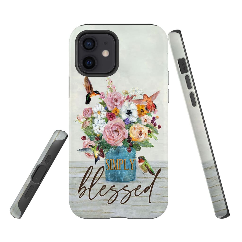 Simply Blessed Hummingbird Flower Christian Phone Case - Scripture Phone Cases - Iphone Cases Christian
