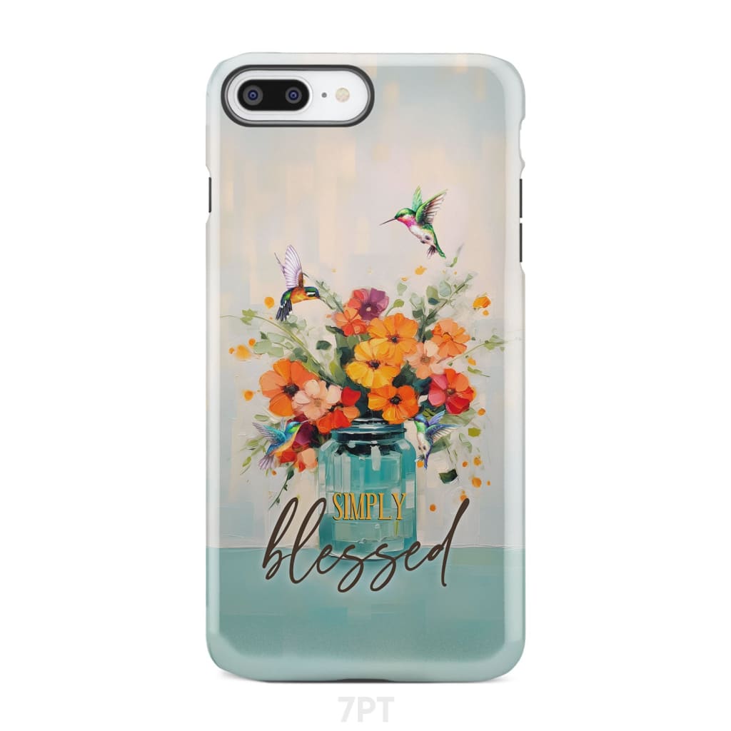 Simply Blessed Hummingbird Vase of Flowers Christian Phone Case - Bible Verse IPhone & Samsung Cases