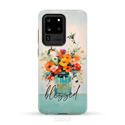 Simply Blessed Hummingbird Vase of Flowers Christian Phone Case - Bible Verse IPhone & Samsung Cases
