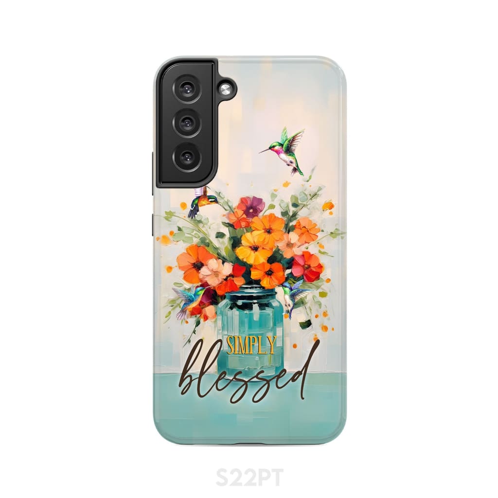 Simply Blessed Hummingbird Vase of Flowers Christian Phone Case - Bible Verse IPhone & Samsung Cases