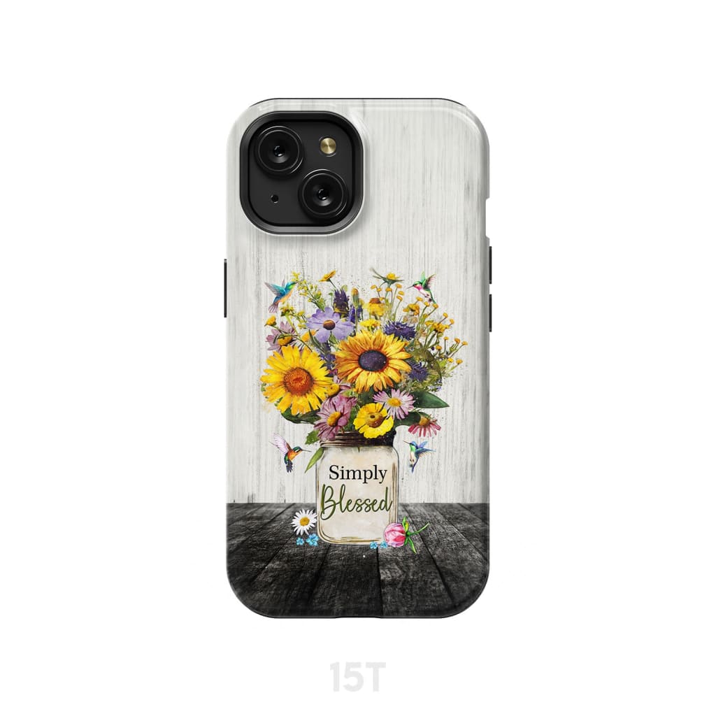 Simply Blessed Hummingbirds and Flowers in Vase Christian Phone Case - Bible Verse IPhone & Samsung Cases
