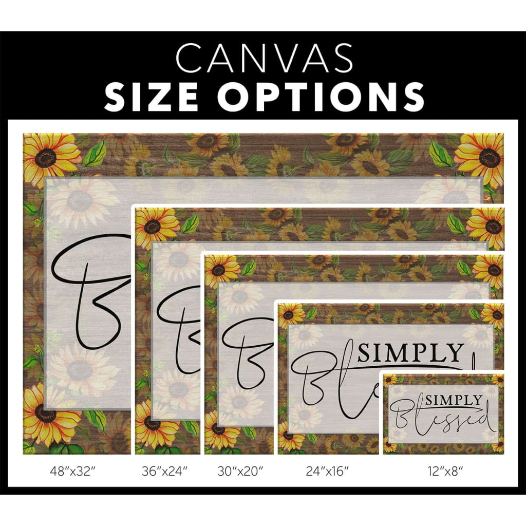Simply Blessed Sunflower Canvas Wall Art - Christian Canvas - Faith Canvas