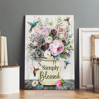 Simply Blessed Wall Art Canvas Hummingbird Flowers Christian Decor Gifts - Art On Canvas