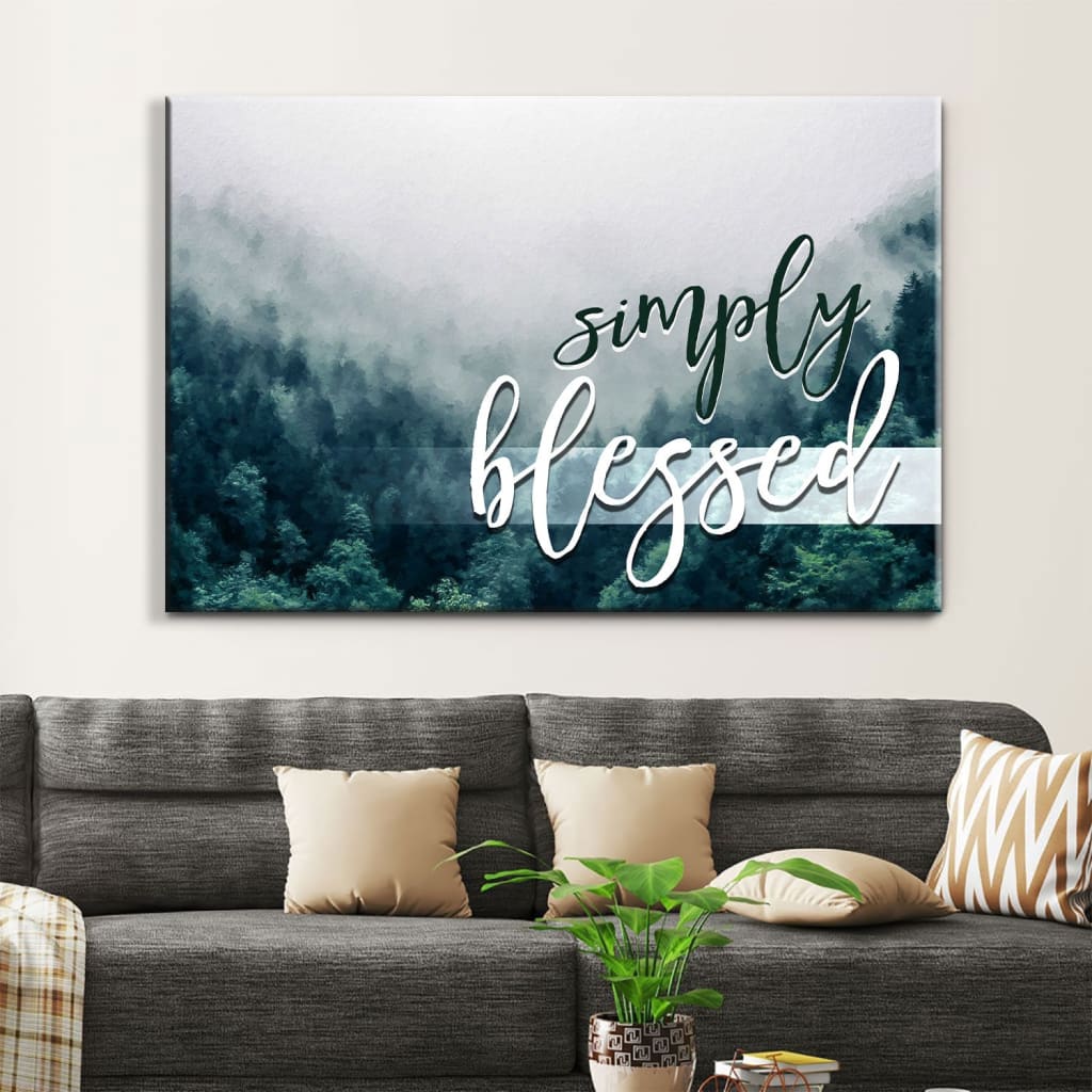 Simply Blessed Wall Art Canvas, Mountain Forest Christian Wall Decor, Christian Gifts - Religious Wall Decor