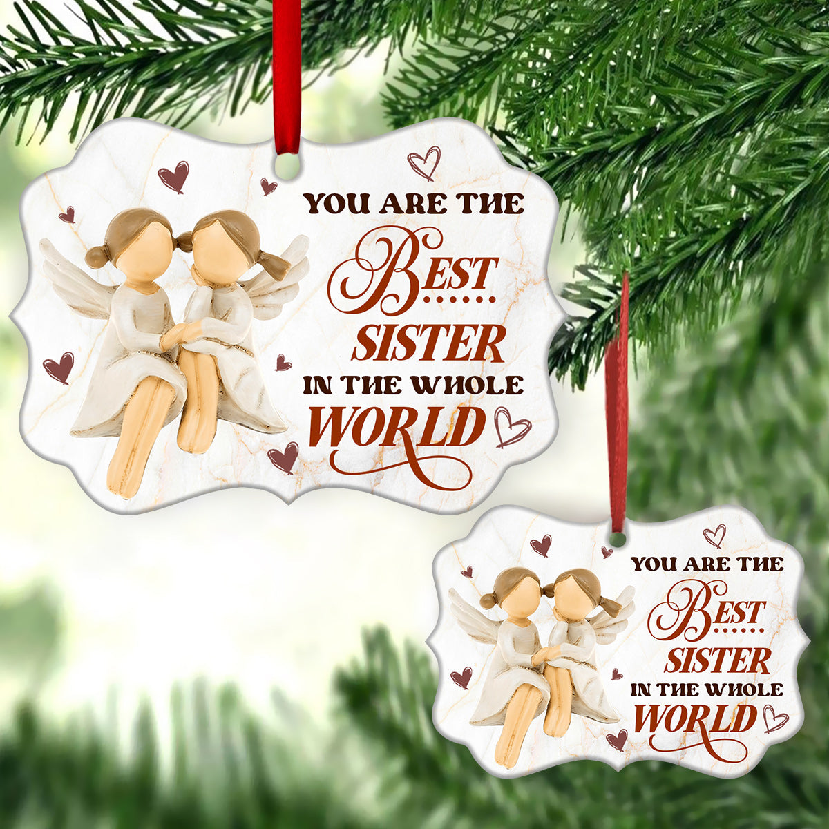 Sister Angel You Are The Best Sister In The Whole World Metal Ornament - Christmas Ornament - Christmas Gift