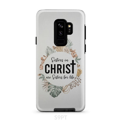 Sisters In Christ Are Sisters For Life Phone Case - Inspirational Bible Scripture iPhone Cases