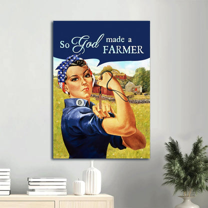 So God Made A Farmer Farmer Woman Gift For Farmers Canvas Wall Art - Christian Gift