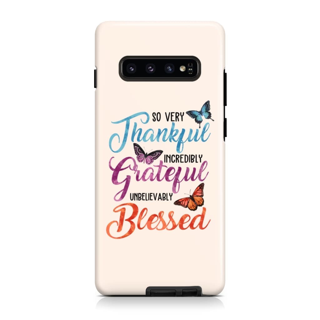So Very Thankful Incredibly Grateful Unbelievably Blessed Phone Case - Christian Phone Cases - Inspirational Bible Scripture iPhone Cases