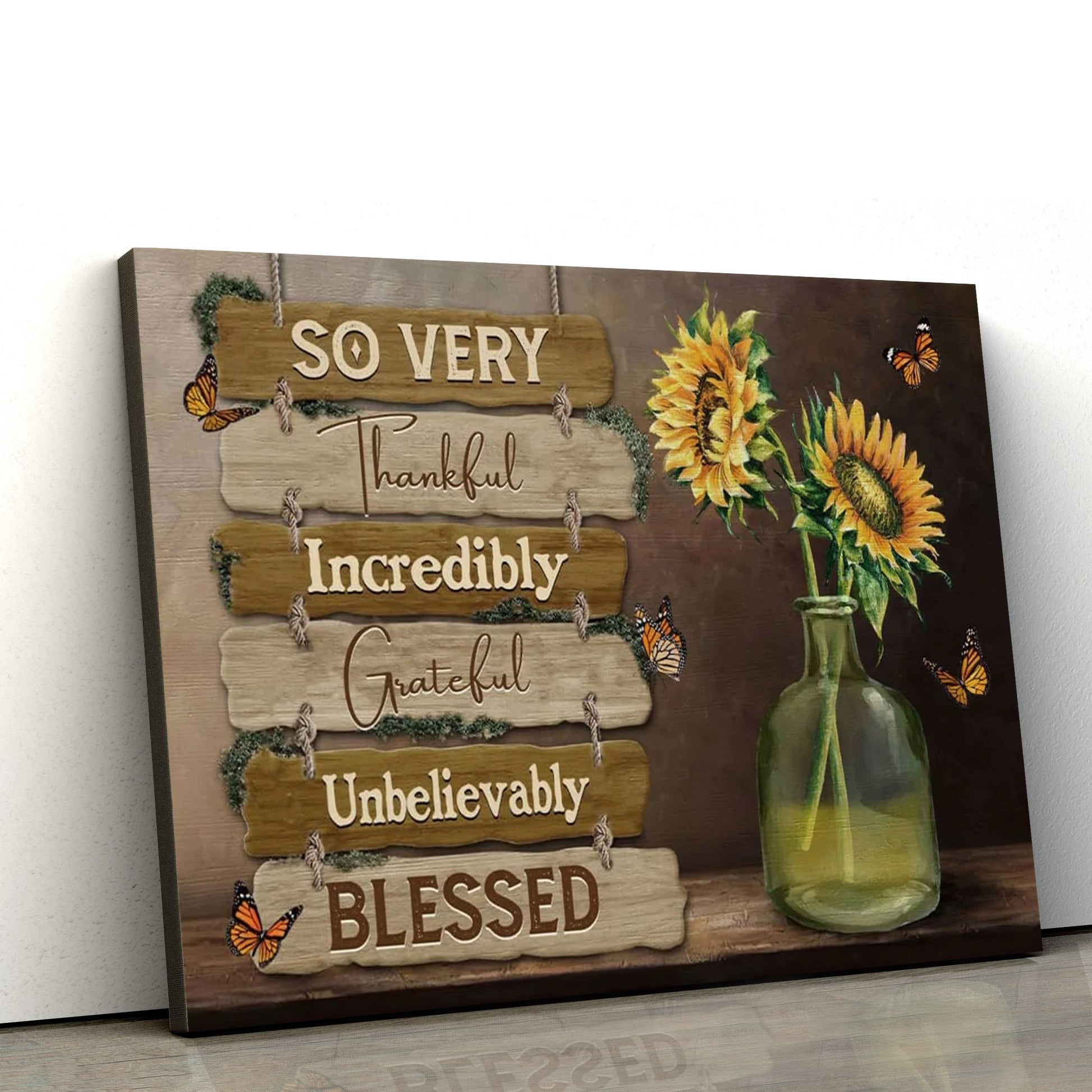 So Very Thankful Incredibly Grateful Unbelievably Blessed Wall Art Canvas Christian Decor