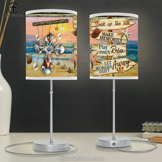 Soak Up The Sun Make Memories Play Much Relax Let Worries Drift Away Beach Seashell Cross Large Table Lamp - Religious Table Lamp Art