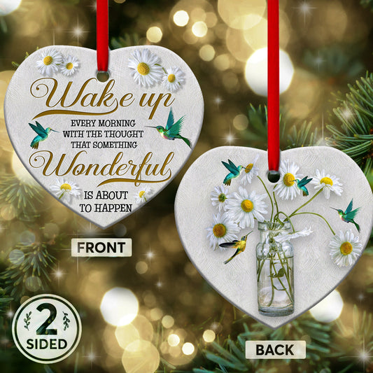 Something Wonderful Is About To Happen Heart Ceramic Ornament - Christmas Ornament - Christmas Gift