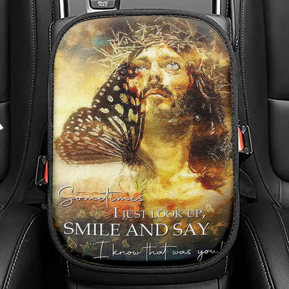 Sometimes I Jusst Look Up Smile And Say Jesus Seat Box Cover, Jesus Car Center Console Cover, Christian Car Interior Accessories
