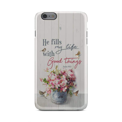 Sparrow Floral - He Fills My Life With Good Things Psalm 1035 Bible Verse Phone Case - Inspirational Bible Scripture iPhone Cases