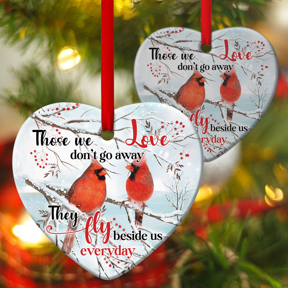Special Christian Ceramic Heart Ornament - Those We Love Don't Go Away - Ornaments Hanging Gift