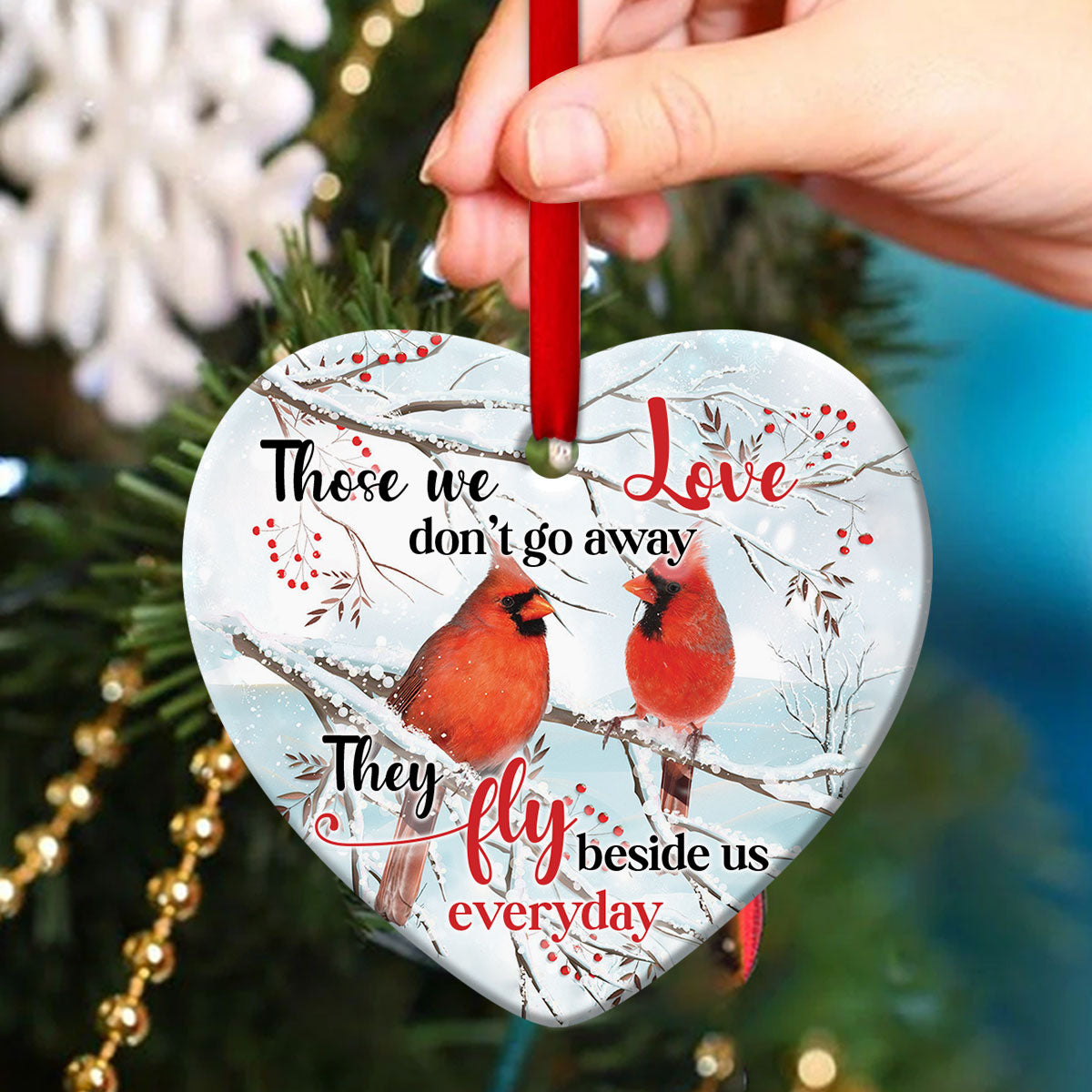 Special Christian Ceramic Heart Ornament - Those We Love Don't Go Away - Ornaments Hanging Gift