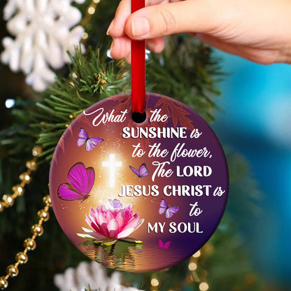 Special Lotus Ceramic Circle Ornament - The Lord Jesus Christ Is To My Soul - Gift For Christmas