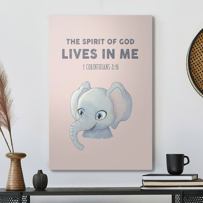 Elephant - The Spirit Lives In Me - Christian Canvas Prints - Faith Canvas - Bible Verse Canvas - Ciaocustom