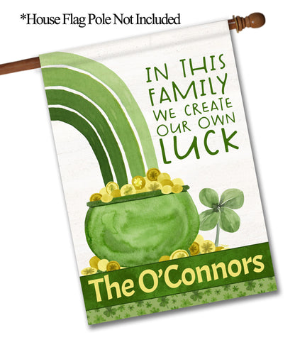 St. Patrick's Day Create Our Own Luck Shamrock Personalized House Flag - St. Patrick's Day Garden Flag - St. Patrick's Day Decorative Flags