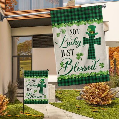 St. Patrick's Day Irish Shamrock Clover House Flag Not Lucky Just Blessed - St Patrick's Day Garden Flag - St. Patrick's Day Decorations