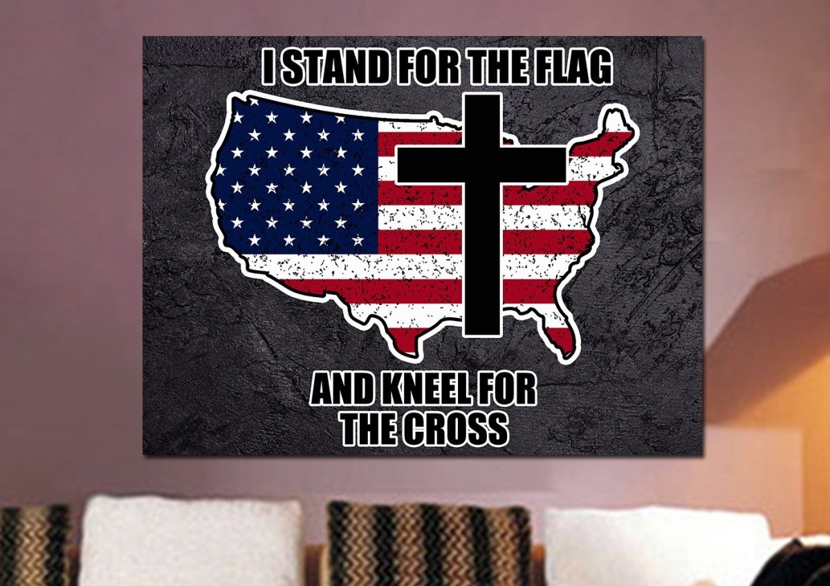 Stand For The Cross, Kneel For The Flag American Flag Patriotic Wall Art - Christian Canvas Wall Art