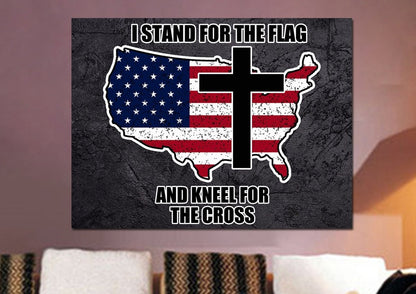 Stand For The Cross, Kneel For The Flag American Flag Patriotic Wall Art - Christian Canvas Wall Art
