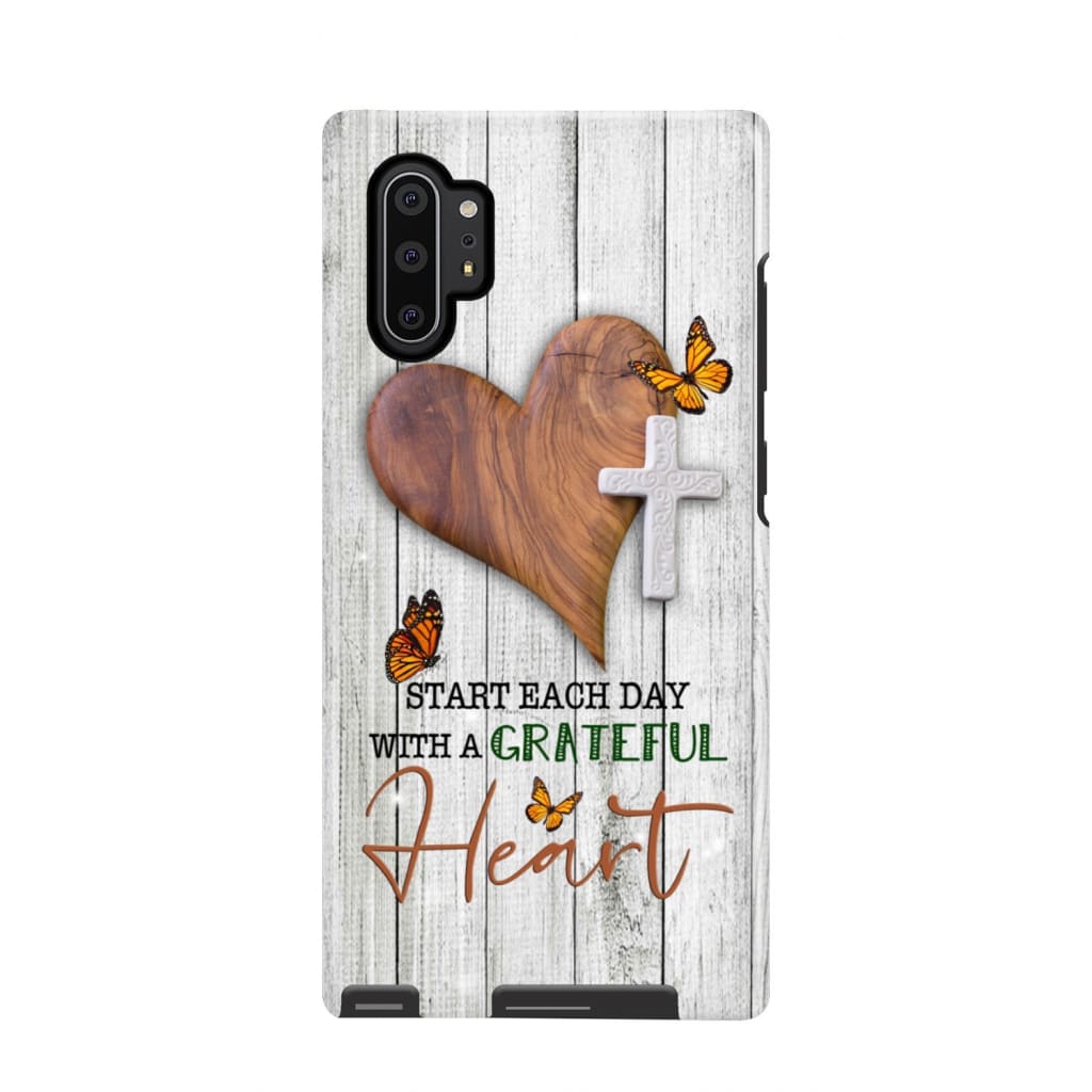 Start Each Day With A Grateful Heart - Christian Phone Cases- Iphone Samsung Cases Christian