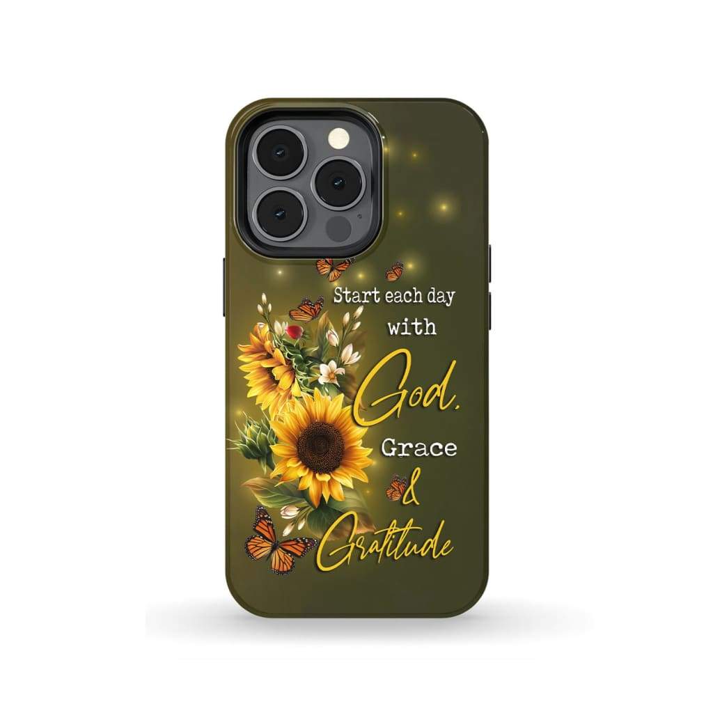 Start Each Day With God Grace And Gratitude - Christian Phone Cases- Iphone Samsung Cases Christian