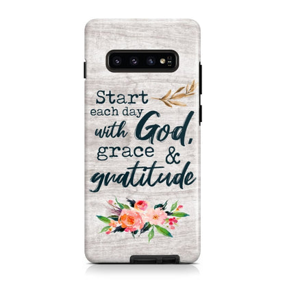 Start Each Day With God Grace And Gratitude Phone Case Christian Phone Case- Iphone Samsung Cases Christian