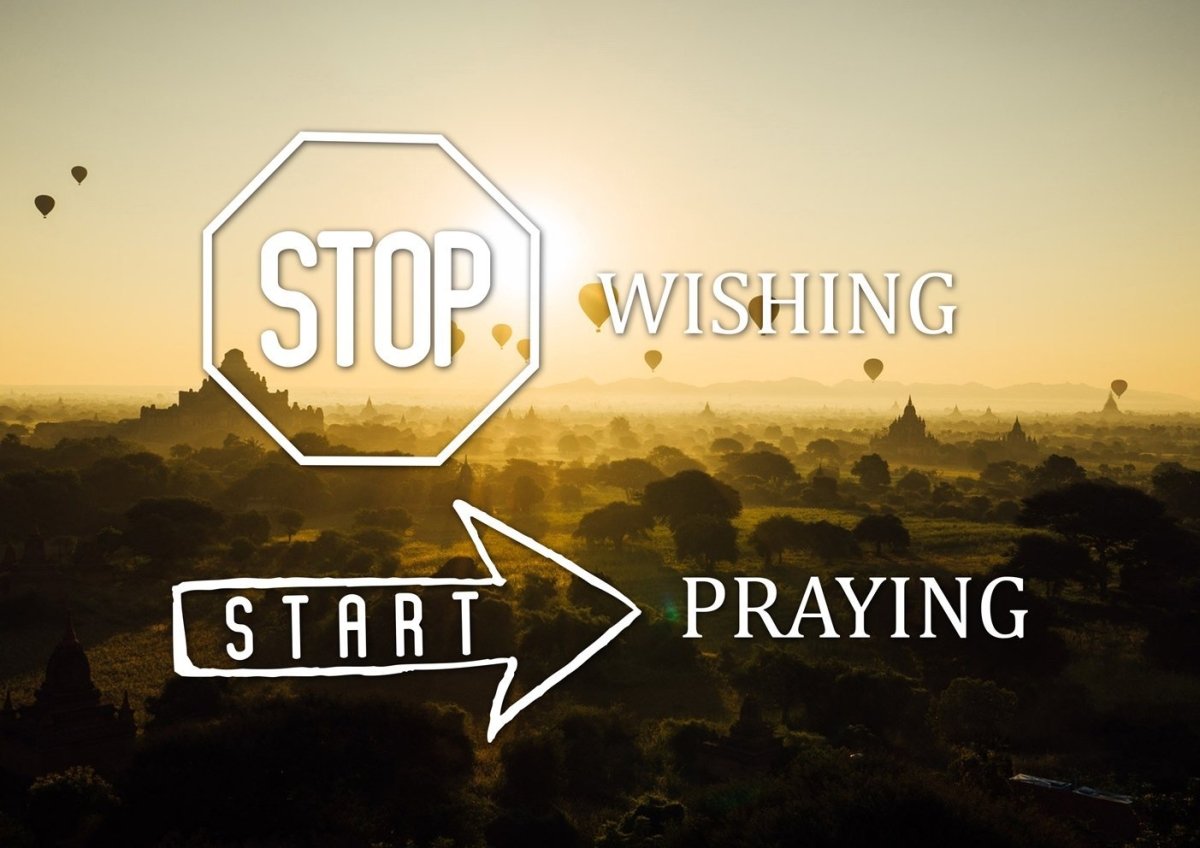 Stop Wishing, Start Praying Canvas Wall Art Print - Christian Canvas Wall Art