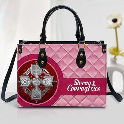 Strong And Courageous Inspiration Religious Gift For Christian Women Zippered Pink Leather Handbag With Handle