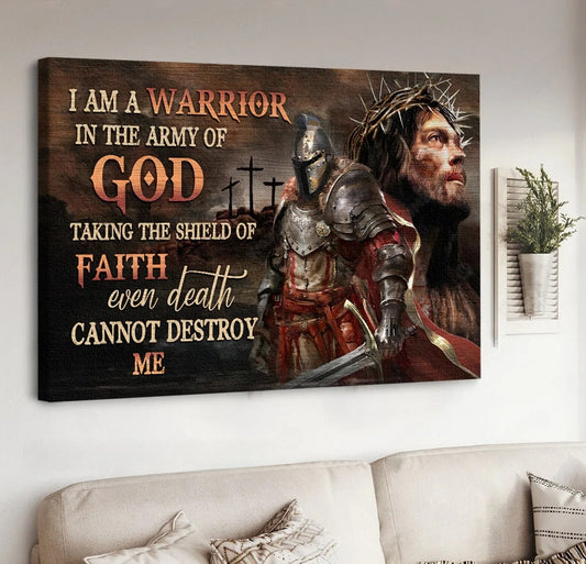Stunning Warrior I Am A Warrior In The Army Of God Canvas Wall Art - Christian Poster - Religious Wall Decor