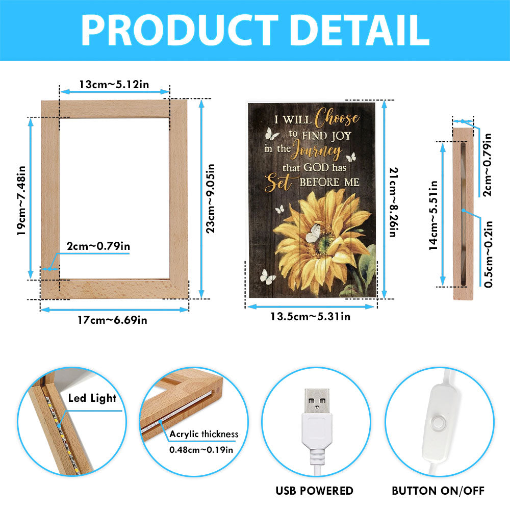 Sunflower Butterfly I Will Choose To Find Joy In The Journey Frame Lamp