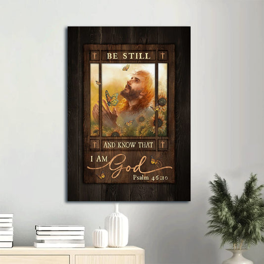 Sunflower Field Gift For Religious Chiristian Be Still And Know That I Am God Canvas Wall Art - Christian Gift
