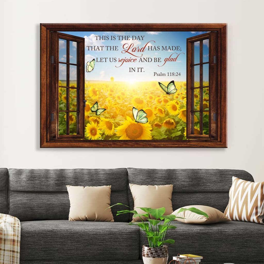 Sunflower Psalm 11824 This Is The Day That The Lord Has Made Wall Art Canvas Print - Religious Wall Decor
