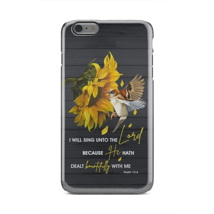 Sunflower Sparrow - I Will Sing Unto The Lord Psalm 136 Kjv Bible Verse Phone Case - Inspirational Bible Scripture iPhone Cases
