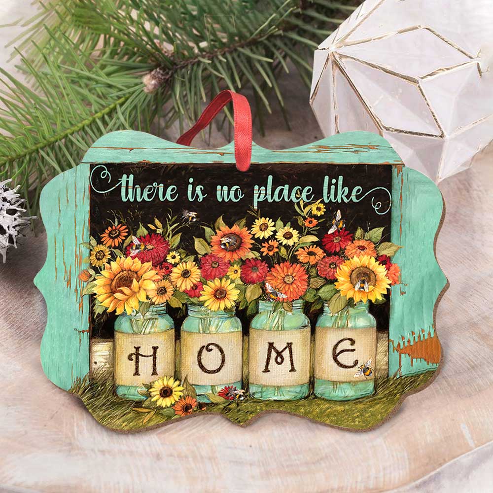 Sunflower There Is No Place Like Home Faith Ornament - Christmas Ornament - Ciaocustom