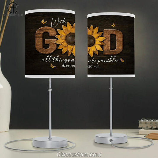 Sunflower With God All Things Are Possible Lamp Art Table Lamp - Christian Lamp Art - Religious Art