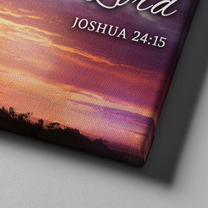 Sunrise As For Me And My House We Will Serve The Lord Wall Art - Christian Canvas Wall Art