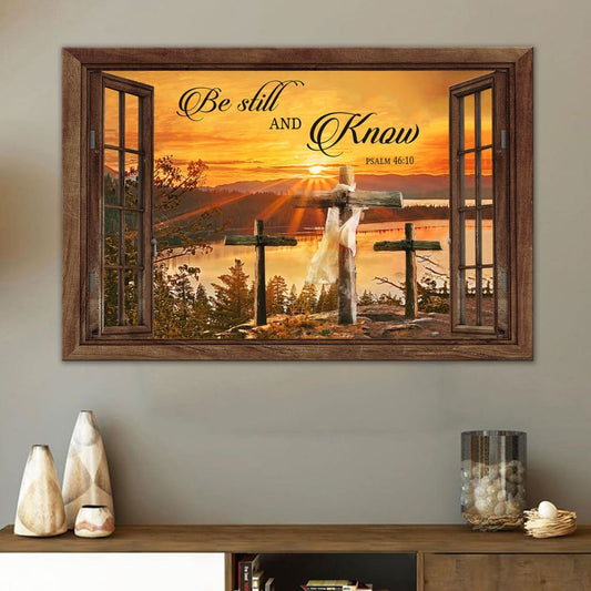 Sunset Cross, Be Still And Know Psalm 4610 Bible Verse Wall Art Canvas - Religious Wall Decor