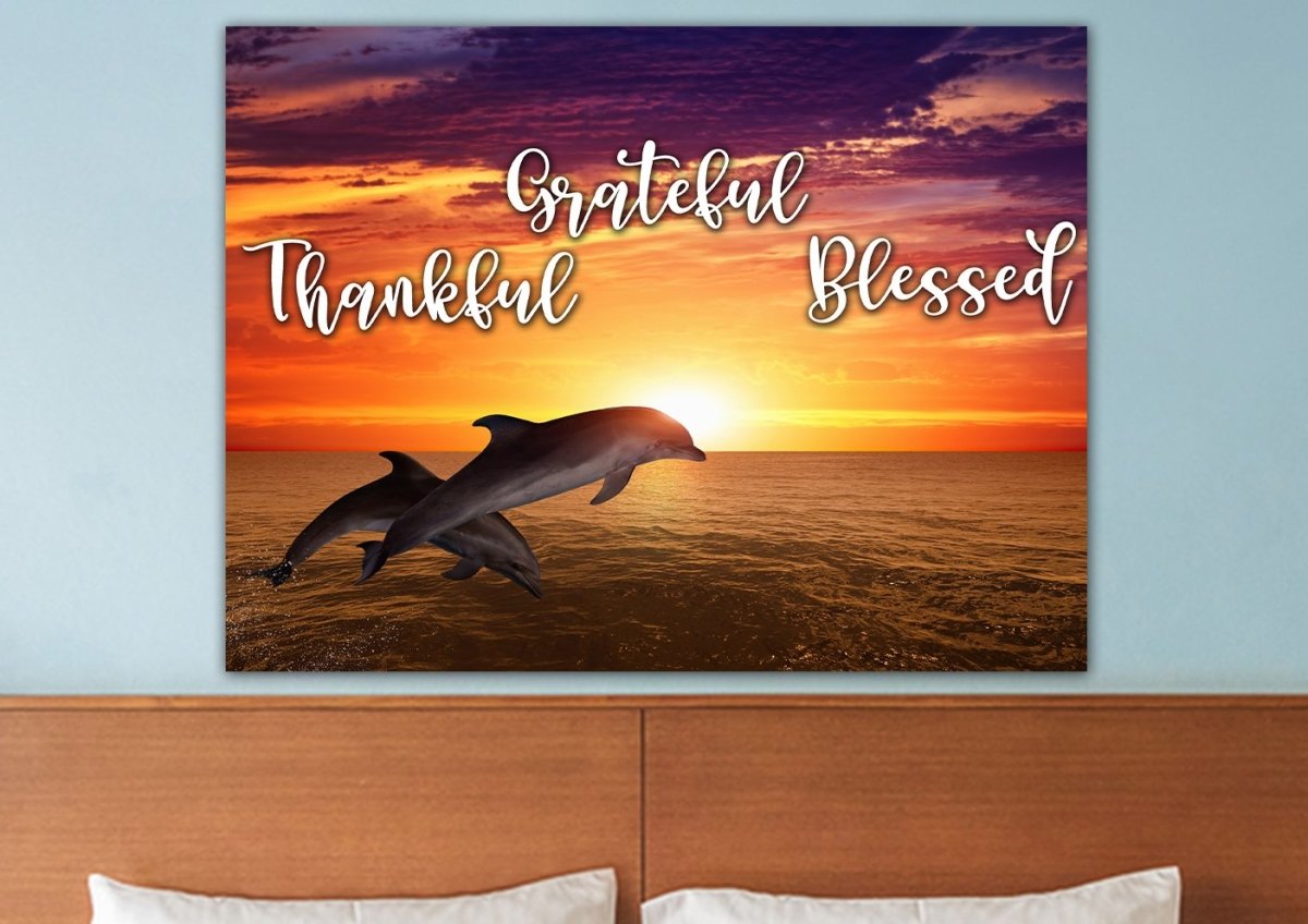Sunset Dolphins Thankful, Grateful & Blessed Wall Art - Christian Canvas Wall Art