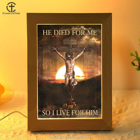 Sunset He Died For Me Jesus Frame Lamp