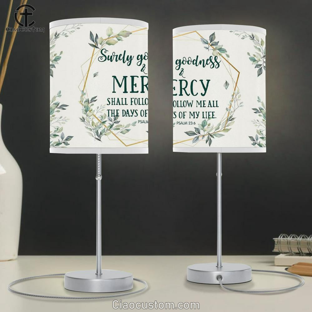 Surely Goodness And Mercy Psalm 236 Bible Verse Table Lamp For Bedroom - Christian Room Decor
