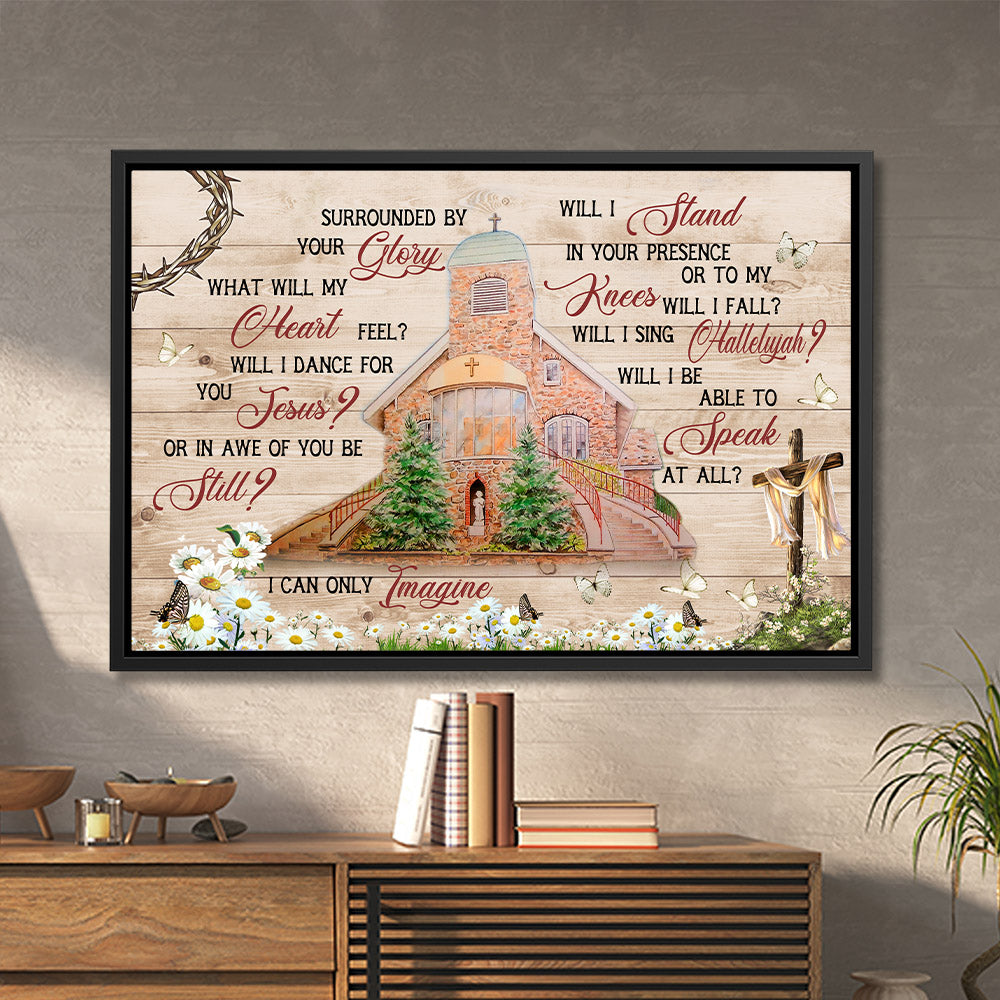 I Can Only Imagine - Church - Framed Canvas - Wall Art - Jesus Canvas - Christian Gift - Ciaocustom