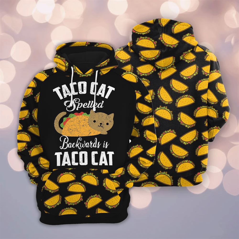Taco Cat All Over Print 3D Hoodie For Men And Women, Best Gift For Cat lovers, Best Outfit Christmas