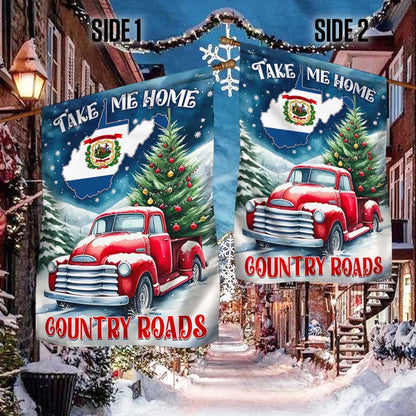 Take Me Home Country Roads West Virginia Christmas Flag - Religious Christmas House Flags