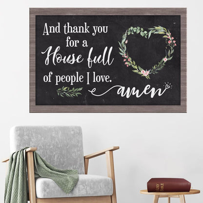 Thank You For A House Full Of People I Love Canvas Wall Art - Christian Canvas - Faith Canvas