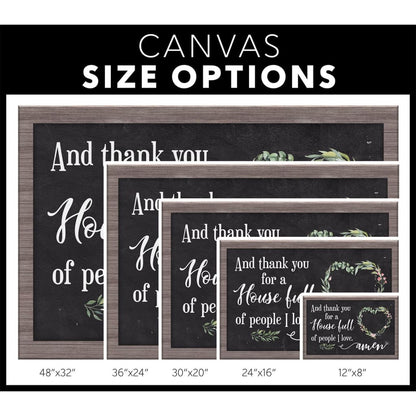 Thank You For A House Full Of People I Love Canvas Wall Art - Christian Canvas - Faith Canvas