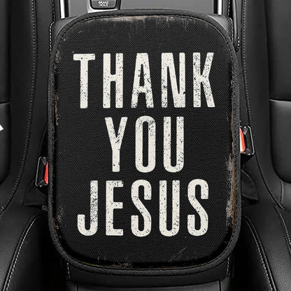Thank You Jesus Seat Box Cover, Christian Car Center Console Cover