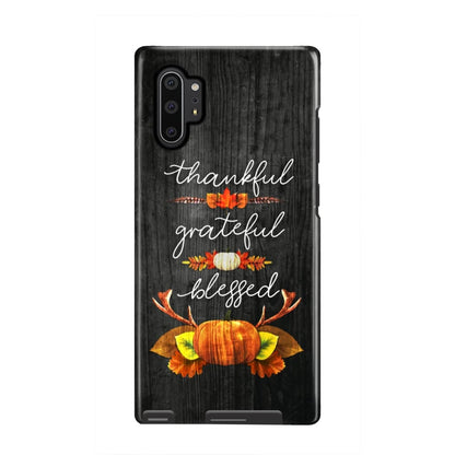 Thankful Grateful Blessed - Christian Thanksgiving Phone Case - Inspirational Bible Scripture iPhone Cases