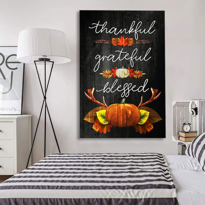 Thankful Grateful Blessed Christian Thanksgiving Canvas Art - Bible Verse Canvas - Scripture Wall Art